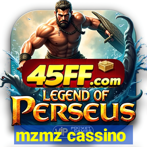 mzmz cassino